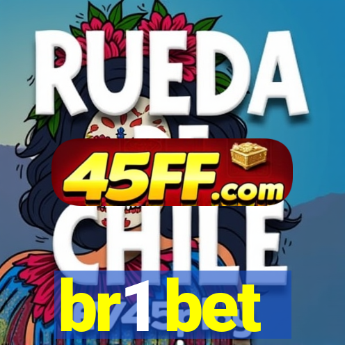 br1 bet